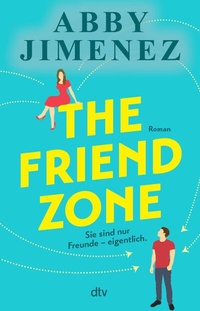 Abbildung von: The Friend Zone - dtv
