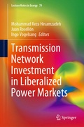 Cover: Transmission Network Investment in Liberalized Power Markets - Springer
