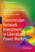 Cover: Transmission Network Investment in Liberalized Power Markets - Springer