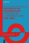 Cover: The Epoch of Universalism 1769-1989 / L'&eacute;poque de l'universalisme 1769-1989 - De Gruyter