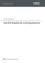 Cover: Car2X-basierte Lichtsysteme - Cuvillier Verlag eBooks