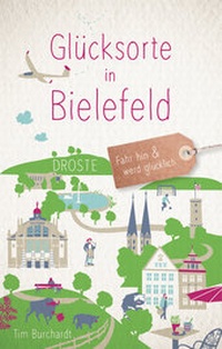 Abbildung von: Glücksorte in Bielefeld - Droste Verlag GmbH