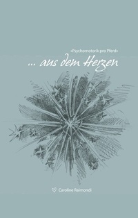 Abbildung von: ... aus dem Herzen - Books on Demand