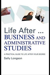 Abbildung von: Life After...Business and Administrative Studies - Routledge