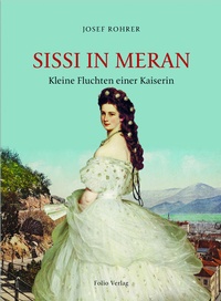Enlarge image Cover: Sissi in Meran - Folio