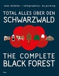 Cover: Total alles &uuml;ber den Schwarzwald / The complete Black Forest - Folio