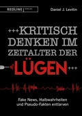 Cover: Kritisch denken im Zeitalter der L&uuml;gen - REDLINE