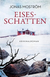 Abbildung von: Eisesschatten (Ein Nathalie-Svensson-Krimi 5) - Ullstein Taschenbuchverlag