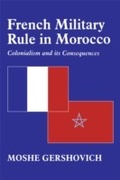 Cover: French Military Rule in Morocco - Routledge