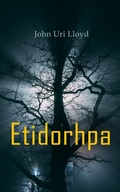 Cover: Etidorhpa; or, The End of Earth - e-artnow