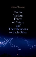 Cover: On the various forces of nature and their relations to each other - e-artnow