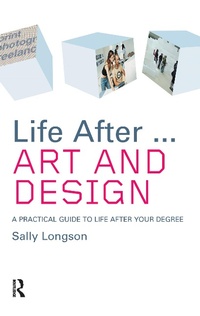Abbildung von: Life After...Art and Design - Routledge