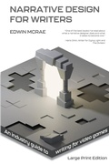 Cover: Narrative Design for Writers, Large Print - Fiction Engine