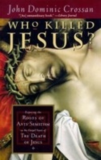 Enlarge image Cover: Who Killed Jesus? - HarperCollins