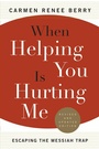 Cover: When Helping You Is Hurting Me - Publishdrive