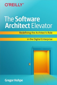 Enlarge image Cover: Software Architect Elevator - O'Reilly