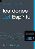 Cover: Una Guia Esencial Para los Dones del Espiritu - Casa Creacion