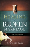 Cover: Healing a Broken Marriage - Creation House