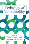 Cover: Pedagogy of Vulnerability - Information Age Publishing