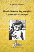 Cover: Henri-Francois Rey, essayiste - EDITIONS ORIZONS