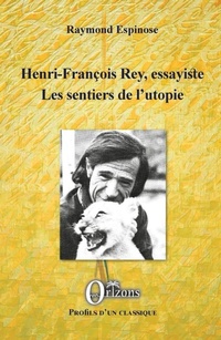 Enlarge image Cover: Henri-Francois Rey, essayiste - EDITIONS ORIZONS