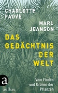 Cover: Das Ged&auml;chtnis der Welt - Aufbau
