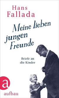 Abbildung von: Meine lieben jungen Freunde - Aufbau
