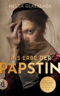 Abbildung von: Das Erbe der Päpstin - Rütten & Loening Berlin
