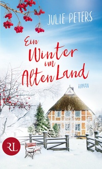 Abbildung von: Ein Winter im Alten Land - Rütten & Loening Berlin