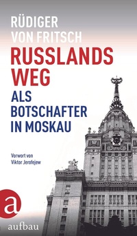 Abbildung von: Russlands Weg - Aufbau