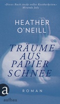 Cover: Tr&auml;ume aus Papierschnee - Aufbau