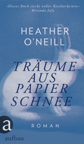 Cover: Tr&auml;ume aus Papierschnee - Aufbau