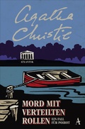 Cover: Mord mit verteilten Rollen - Atlantik Verlag