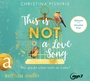 Cover: This Is (Not) a Love Song - Aufbau audio