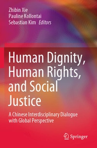 Enlarge image Cover: Human Dignity, Human Rights, and Social Justice - Springer