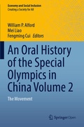 Cover: An Oral History of the Special Olympics in China Volume 2 - Springer