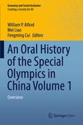 Cover: An Oral History of the Special Olympics in China Volume 1 - Springer
