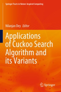 Enlarge image Cover: Applications of Cuckoo Search Algorithm and its Variants - Springer