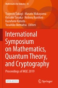 Cover: International Symposium on Mathematics, Quantum Theory, and Cryptography - Springer