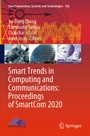Cover: Smart Trends in Computing and Communications: Proceedings of SmartCom 2020 - Springer
