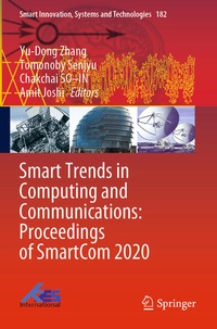 Enlarge image Cover: Smart Trends in Computing and Communications: Proceedings of SmartCom 2020 - Springer