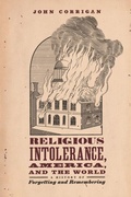 Cover: Religious Intolerance, America, and the World - University of Chicago Press