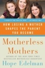 Cover: Motherless Mothers - HarperCollins