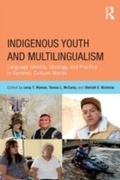 Cover: Indigenous Youth and Multilingualism - Routledge