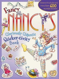 Enlarge image Cover: Fancy Nancy's Gloriously Gigantic Sticker-tivity Book - HarperFestival