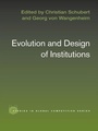 Cover: Evolution and Design of Institutions - Routledge