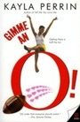 Cover: Gimme an O! - HarperCollins