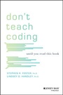 Cover: Don't Teach Coding - Wiley-Scrivener