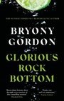 Cover: Glorious Rock Bottom - Headline