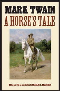 Enlarge image Cover: A Horse's Tale - University of Nebraska Press
